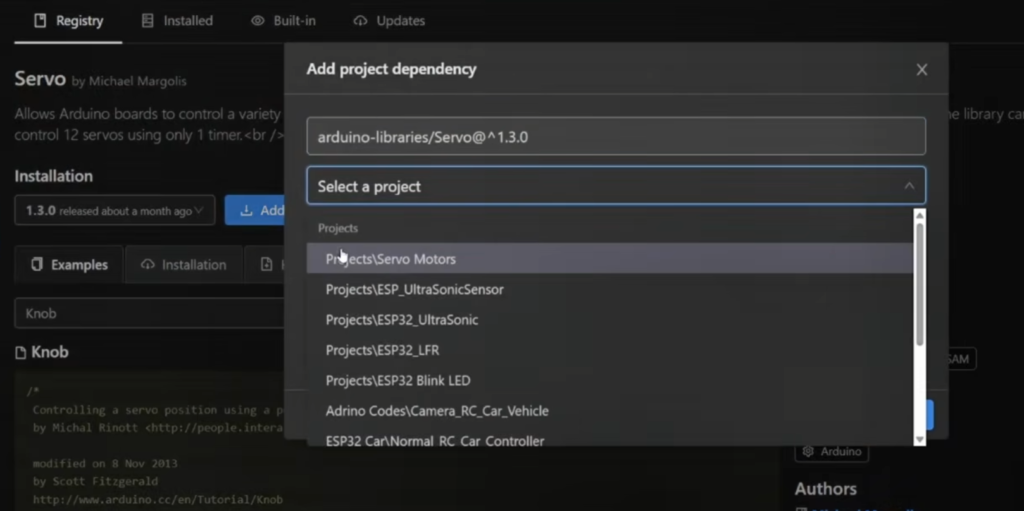 A screenshot of an IDE "Add project dependency" window. The interface shows the official Arduino Servo library by Michael Margolis being added to a project directory. A dropdown menu lists various folders including "Projects\Servo Motors," "Projects\ESP32_UltraSonic," and "ESP32 Car\Normal RC Car Controller," demonstrating the software steps required to control servo motor hardware.