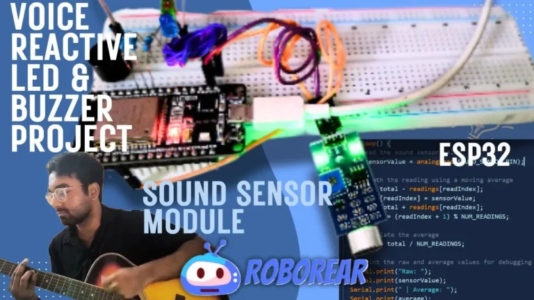 Sound Sensor Module Project:  ESP32 Sound Activated LED + Buzzer Project